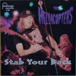 The Hellacopters : Stab Your Back - Neat Neat Neat